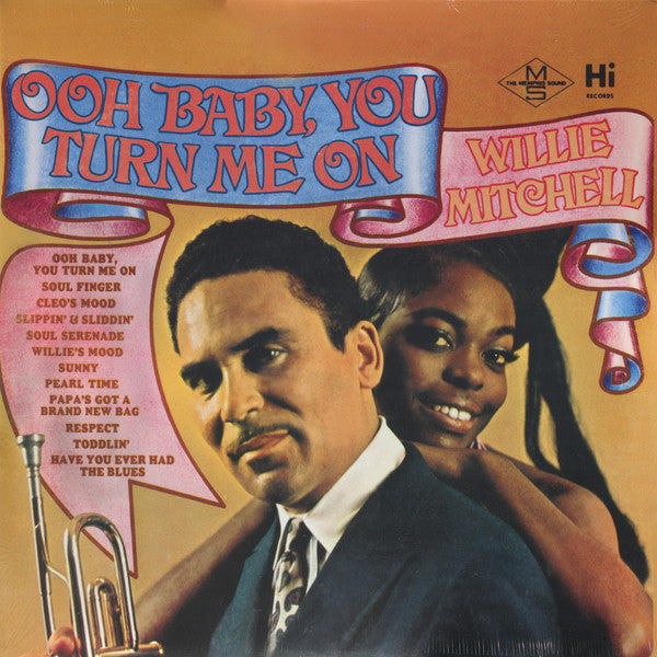 Willie Mitchell : Ooh Baby, You Turn Me On (LP, RE, Pur)