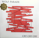 Wolf Parade : Cry Cry Cry (LP, Cre + LP, S/Sided, Etch, Cre + Album, Ltd)