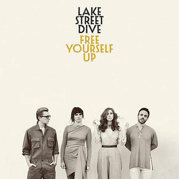 Lake Street Dive : Free Yourself Up (LP, Album)