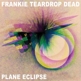 Frankie Teardrop Dead : Plane Eclipse (LP, Ltd, Whi)