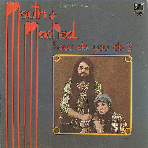 Mouth & MacNeal : How Do You Do? (LP, Album, Phi)