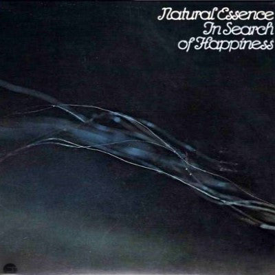 Natural Essence (2) : In Search Of Happiness (LP, Album)