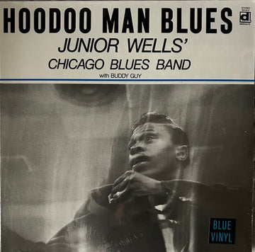Junior Wells' Chicago Blues Band : Hoodoo Man Blues (LP, Ltd, RE, Blu)