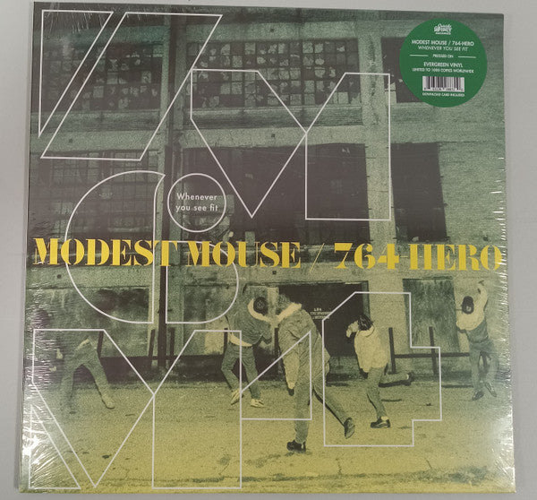 Modest Mouse / 764-HERO : Whenever You See Fit (12",45 RPM,EP,Limited Edition,Repress)