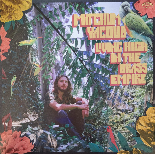 Mitchum Yacoub : Living High In The Brass Empire (LP, Album, Ltd, Ora)