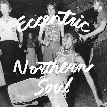 Various : Eccentric Northern Soul (LP,Compilation)