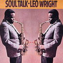 Leo Wright : Soul Talk (LP, Album, PR )