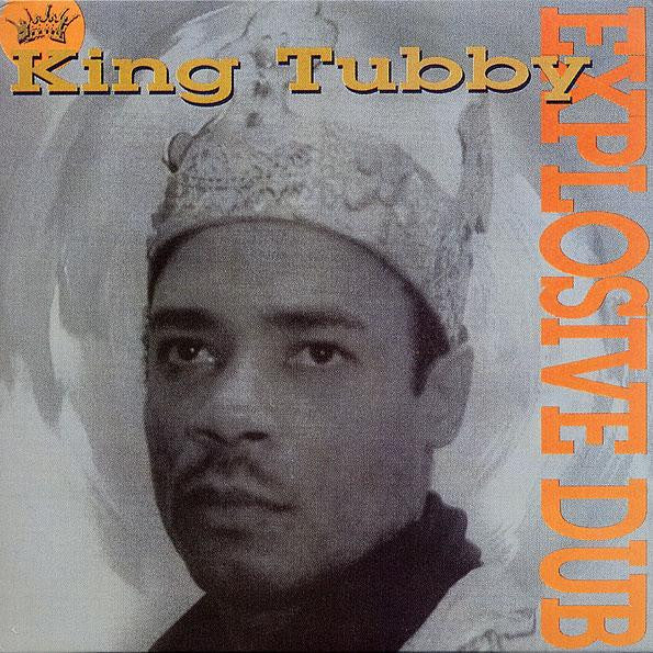 King Tubby : Explosive Dub (LP,Compilation,Repress)