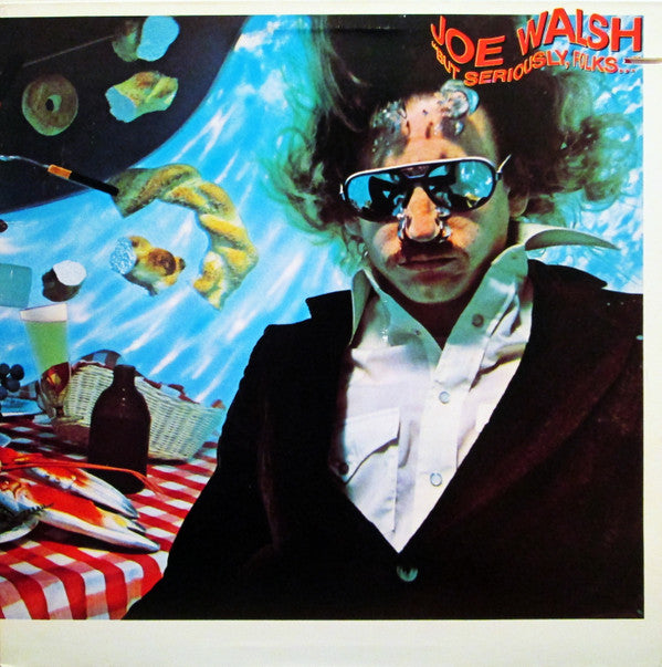 Joe Walsh : "But Seriously, Folks..." (LP, Album, PRC)