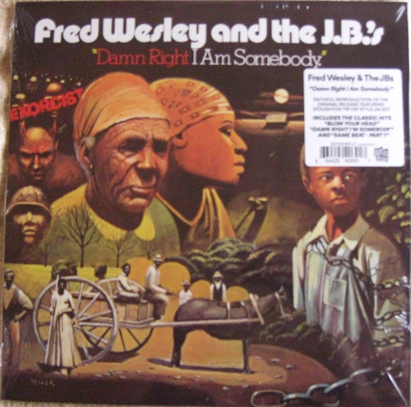 Fred Wesley & The JB's : Damn Right I Am Somebody (LP,Album,Reissue)