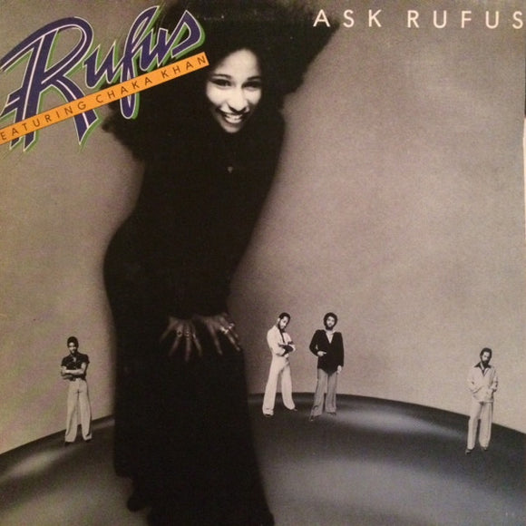 Rufus Featuring Chaka Khan* : Ask Rufus (LP, Album, PRC)