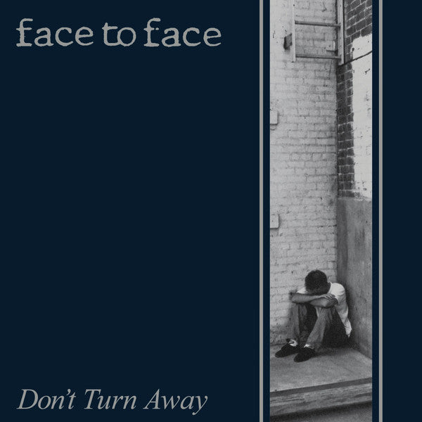 Face To Face : Don't Turn Away (LP, Album, RE, RM)