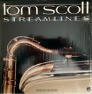 Tom Scott - Streamlines | (M/NM or M-)-1