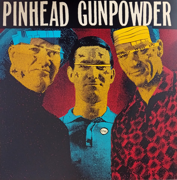 Pinhead Gunpowder - Unt | (M/M)