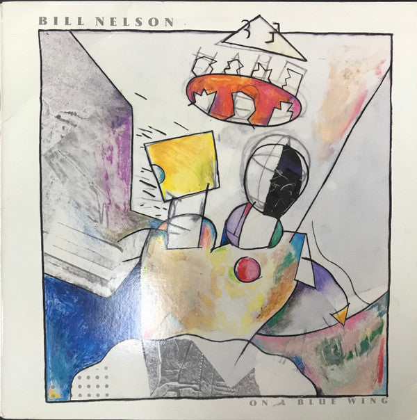 Bill Nelson : On A Blue Wing (LP, Album)