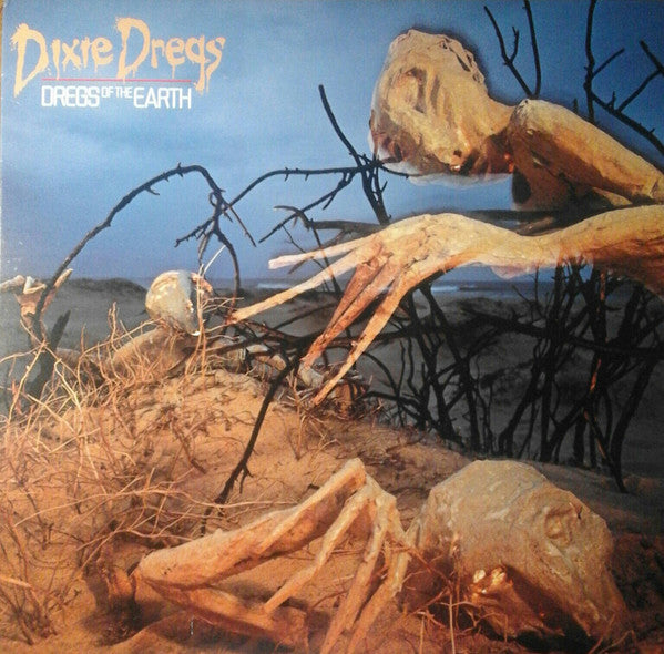 Dixie Dregs : Dregs Of The Earth (LP)