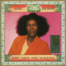 Alice Coltrane : Radha-Krsna Nama Sankirtana (LP, Album, RE, RM)