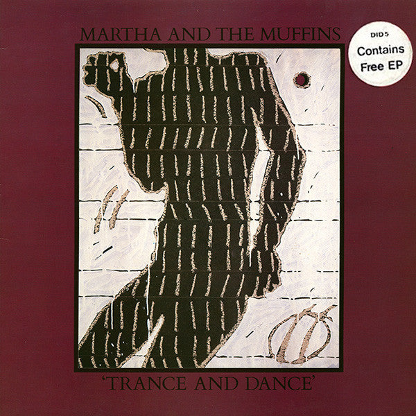Martha And The Muffins : Trance And Dance (LP, Album + 7", EP)