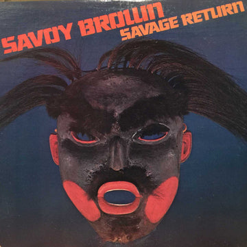 Savoy Brown : Savage Return (LP, Album)