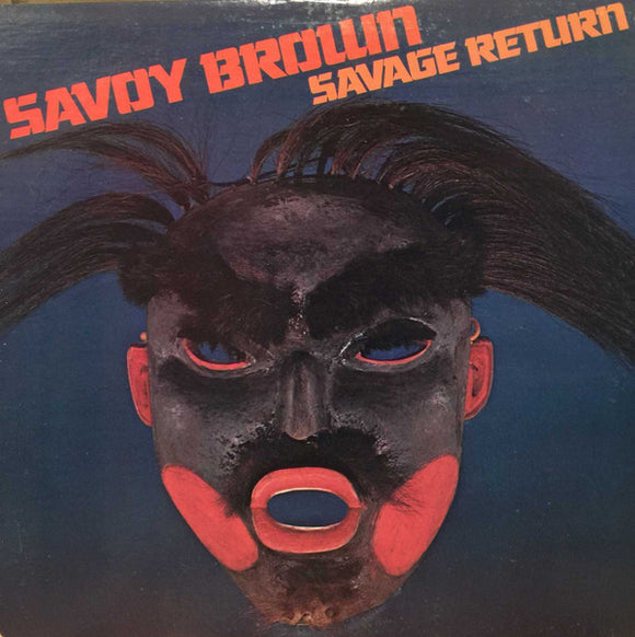Savoy Brown : Savage Return (LP, Album)